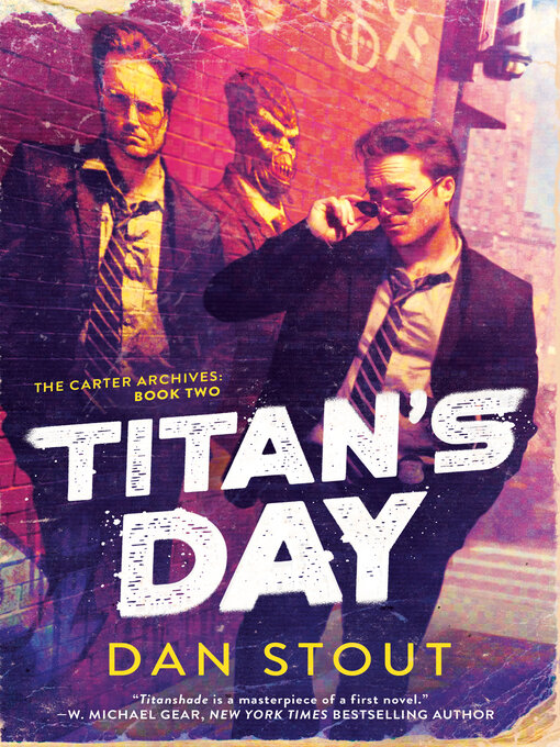 Title details for Titan's Day by Dan Stout - Available